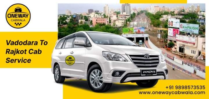 Vadodara to Rajkot cab